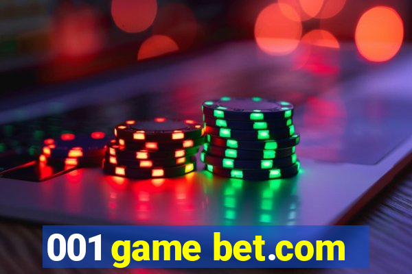 001 game bet.com